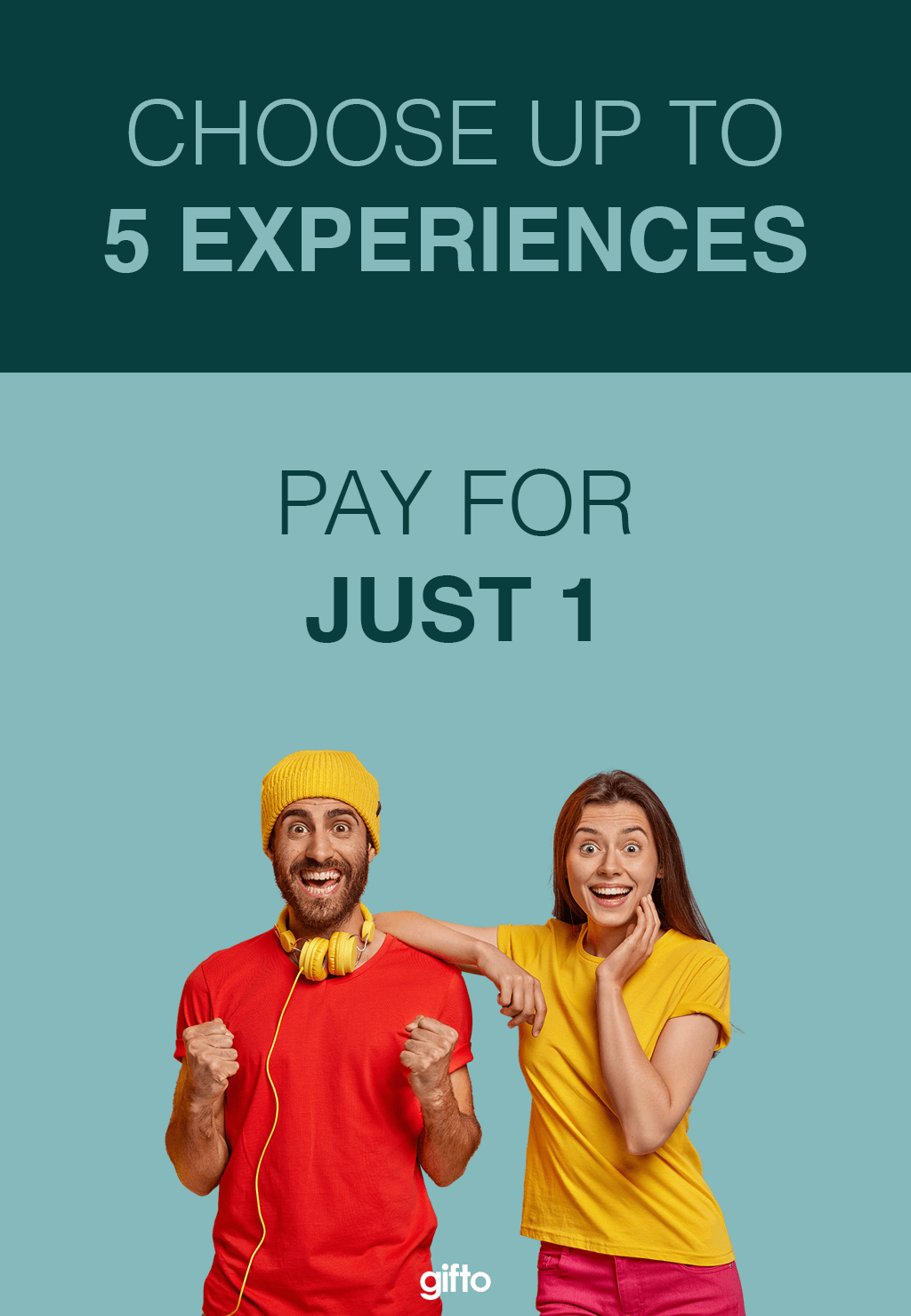 Choose 5 experiences, pay for just 1