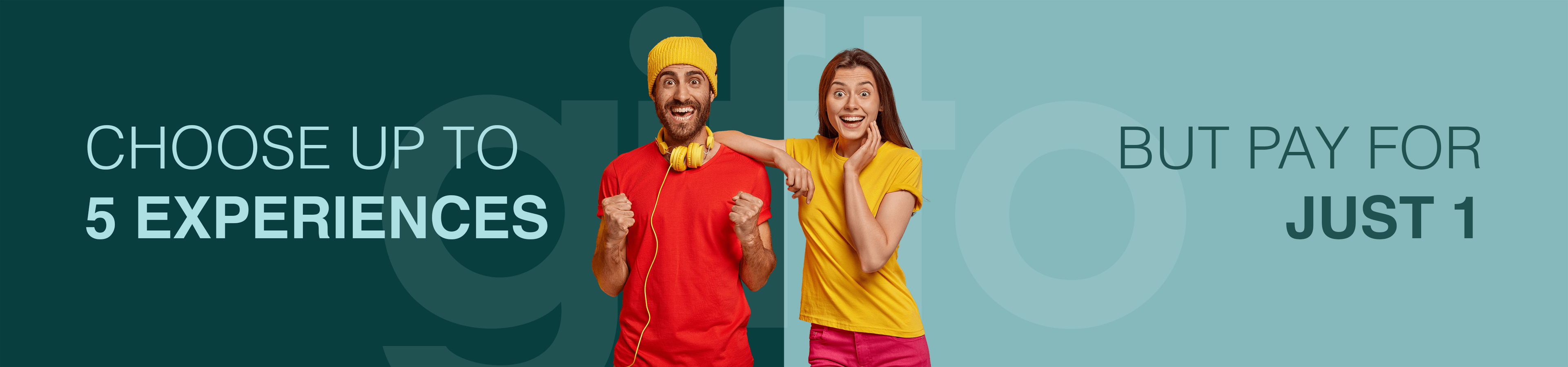 Choose 5 experiences, pay for just 1